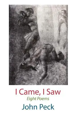 Prišiel som, videl som. Osem básní - I Came, I Saw. Eight Poems