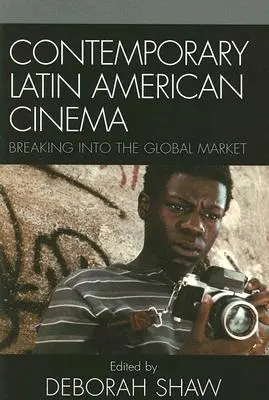 Súčasná latinskoamerická kinematografia: prenikanie na svetový trh - Contemporary Latin American Cinema: Breaking into the Global Market