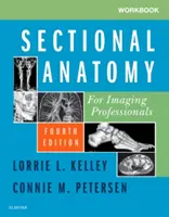 Pracovný zošit k učebnici Sectional Anatomy for Imaging Professionals - Workbook for Sectional Anatomy for Imaging Professionals