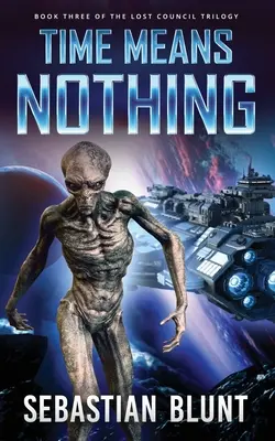 Čas nič neznamená - Time Means Nothing