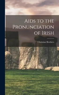 Pomôcky k výslovnosti írskeho jazyka - Aids to the Pronunciation of Irish