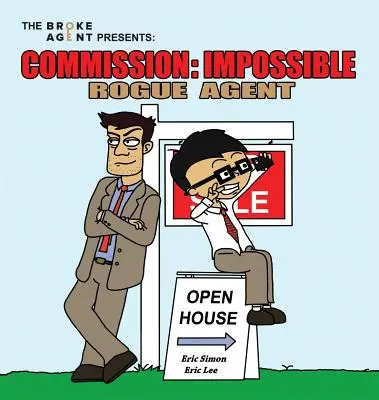 Komisia Impossible: Agent Rogue - Commission Impossible: Rogue Agent