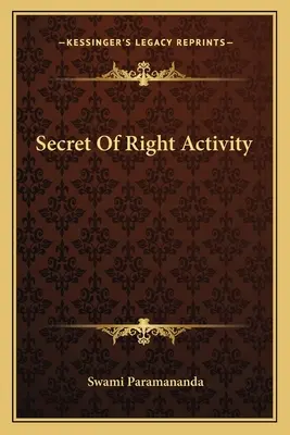 Tajomstvo správnej činnosti - Secret Of Right Activity