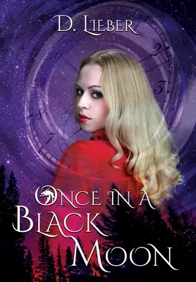 Raz za čierneho mesiaca - Once in a Black Moon