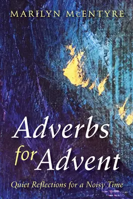 Príslovky na advent - Adverbs for Advent