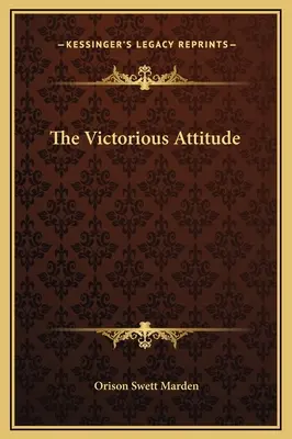 Víťazný postoj - The Victorious Attitude