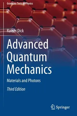 Kvantová mechanika pre pokročilých: Materiály a fotóny - Advanced Quantum Mechanics: Materials and Photons