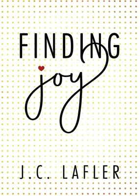 Nájsť radosť - Finding Joy