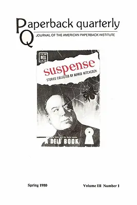 Paperback Quarterly (Roč. 3, č. 1) jar 1980 - Paperback Quarterly (Vo. 3 No. 1) Spring 1980
