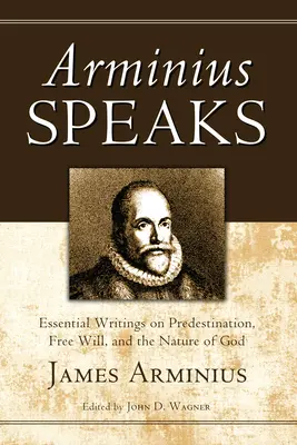 Arminius hovorí - Arminius Speaks