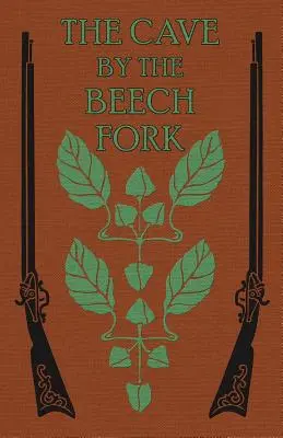 Jaskyňa pri Bukovej vidlici: Príbeh z Kentucky - The Cave by the Beech Fork: A Story of Kentucky