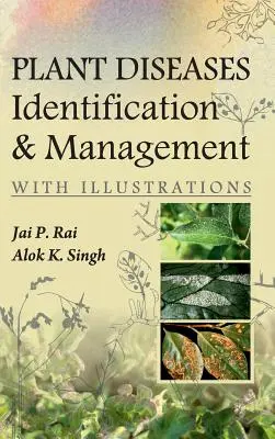 Choroby rastlín: Identifikácia a manažment - Plant Diseases: Identification and Management
