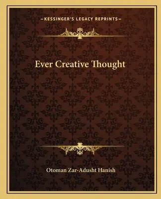 Vždy tvorivá myšlienka - Ever Creative Thought