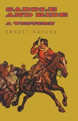 Osedlať a jazdiť - western - Saddle and Ride - A Western