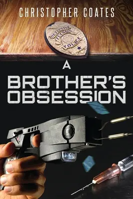 Bratova posadnutosť - A Brother's Obsession