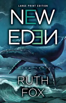 Nový raj: Nový Eden: 2. zväzok - New Eden: Volume 2