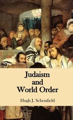 Judaizmus a svetový poriadok - Judaism and World Order