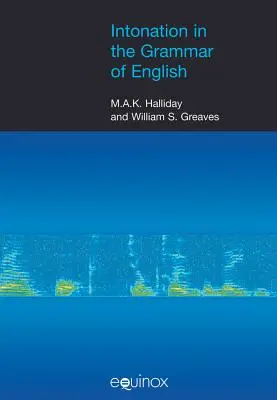 Intonácia v gramatike angličtiny [s CDROM] - Intonation in the Grammar of English [With CDROM]