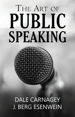 Umenie verejného prejavu - The Art of Public Speaking