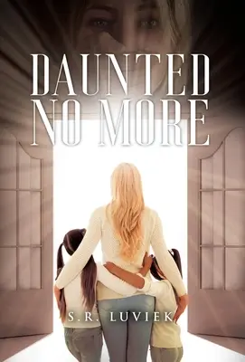 Už sa nebojte - Daunted No More