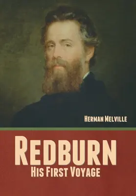 Redburn: Jeho prvá plavba - Redburn: His First Voyage
