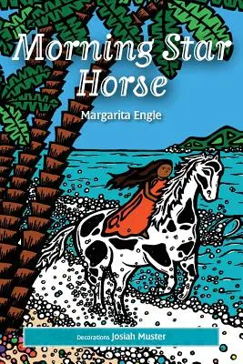 Ranný hviezdny kôň - Morning Star Horse