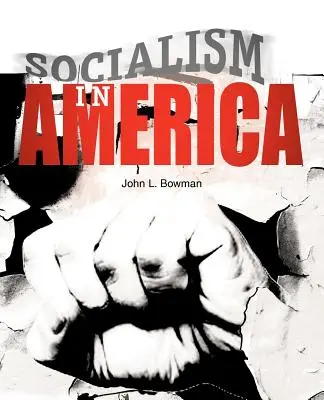 Socializmus v Amerike - Socialism in America