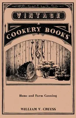 Konzervovanie doma a na farme - Home and Farm Canning