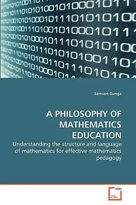 Filozofia matematického vzdelávania - A Philosophy of Mathematics Education