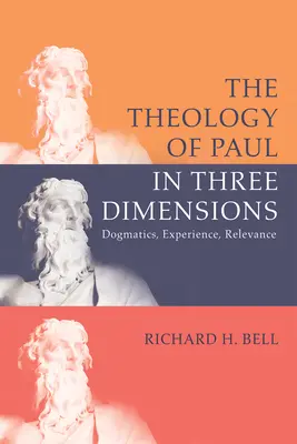 Teológia Pavla v troch dimenziách - The Theology of Paul in Three Dimensions