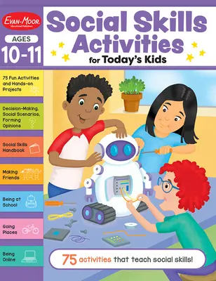 Aktivity v oblasti sociálnych zručností pre dnešné deti, 10 - 11 rokov Pracovný zošit - Social Skills Activities for Today's Kids, Ages 10 - 11 Workbook
