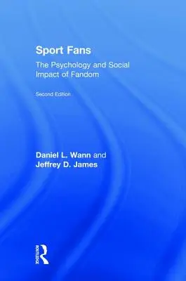 Športoví fanúšikovia: Psychológia a sociálny vplyv fandenia - Sport Fans: The Psychology and Social Impact of Fandom