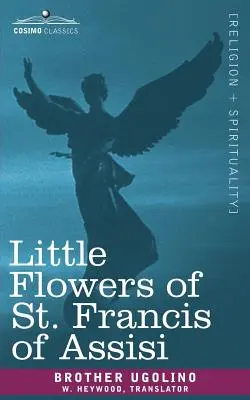 Malé kvety svätého Františka z Assisi - Little Flowers of St. Francis of Assisi