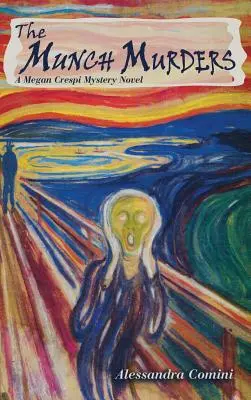 Munchove vraždy - The Munch Murders