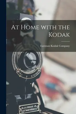 Doma s Kodakom - At Home With the Kodak