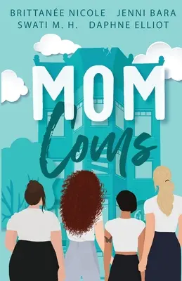 Mama Coms - Mom Coms