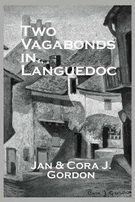 Dvaja tuláci v Languedocu - Two Vagabonds In Languedoc