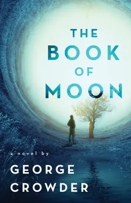 Kniha Mesiac: Román - The Book of Moon: A novel by