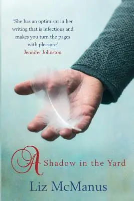 Tieň na dvore - A Shadow In The Yard