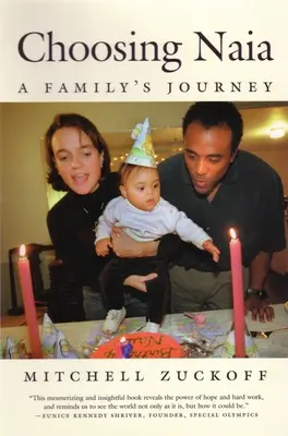 Voľba Naia: Cesta jednej rodiny - Choosing Naia: A Family's Journey