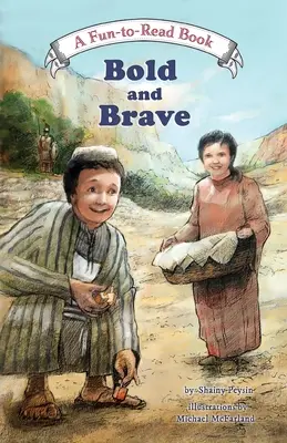Odvážny a statočný - Bold and Brave