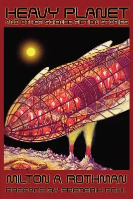 Ťažká planéta a iné vedecko-fantastické príbehy - Heavy Planet and Other Science Fiction Stories