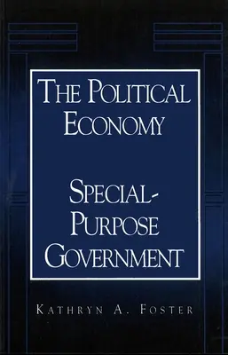 Politická ekonómia účelovej vlády - The Political Economy of Special-Purpose Government