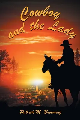Kovboj a dáma - Cowboy and the Lady