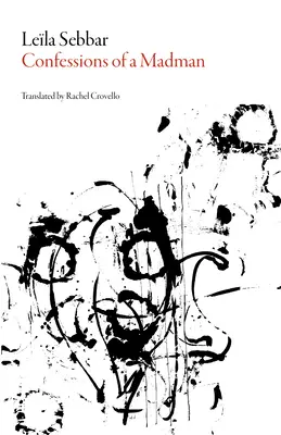 Spoveď šialenca - Confessions of a Madman