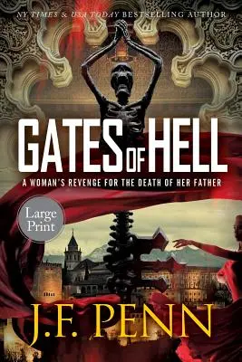 Brány pekla: Vydanie vo veľkom formáte - Gates of Hell: Large Print Edition