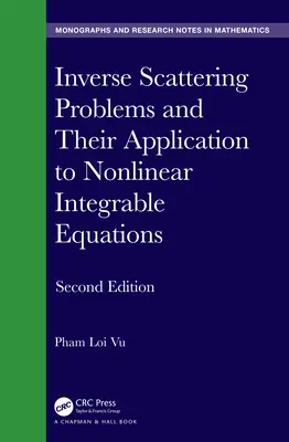 Inverzné problémy rozptylu a ich aplikácia na nelineárne integrovateľné rovnice - Inverse Scattering Problems and Their Application to Nonlinear Integrable Equations