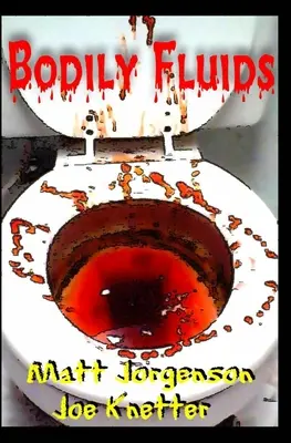 Telesné tekutiny - Bodily Fluids