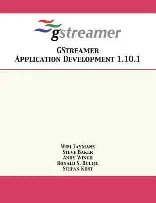Vývoj aplikácií GStreamer 1.10.1 - GStreamer Application Development 1.10.1