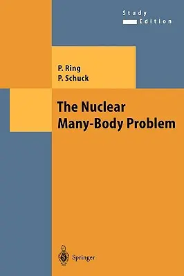Jadrový problém mnohých telies - The Nuclear Many-Body Problem
